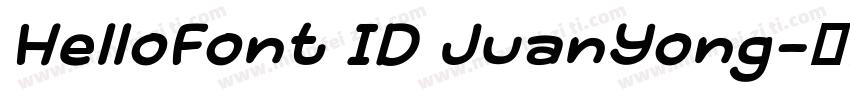 HelloFont ID JuanYong字体转换